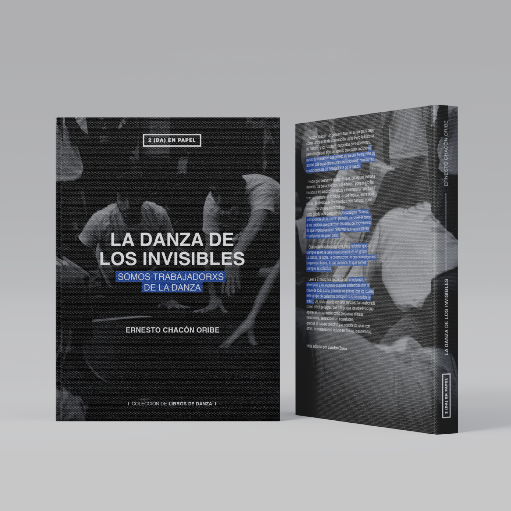 Libro La danza de los invisibles de Ernesto Chacon Oribe.